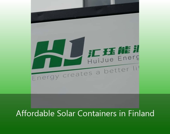 Affordable Solar Containers in Finland